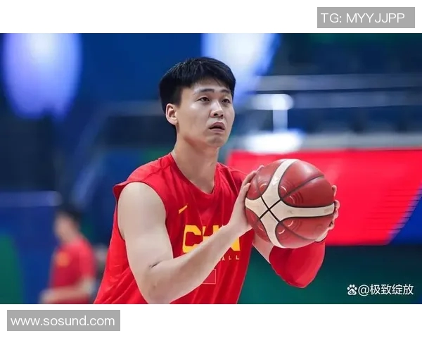 赵睿领衔中国篮球新篇章展现年轻力量与团队精神的完美结合